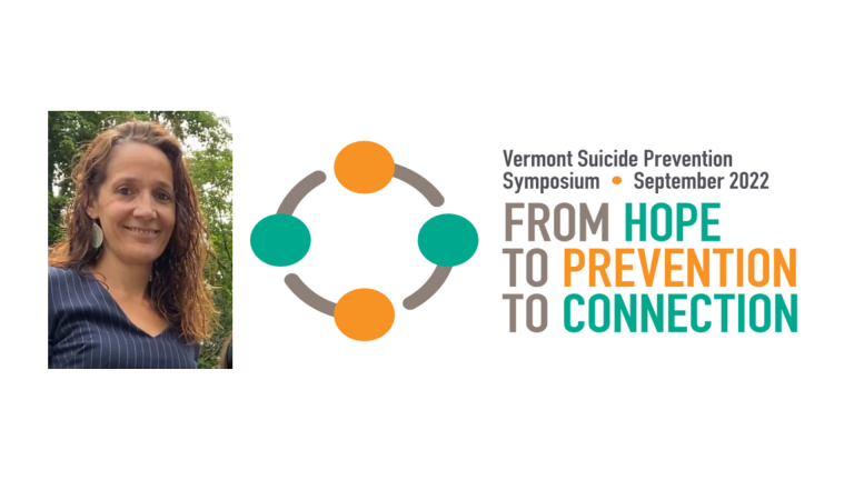 Northeast Kingdom resident keynote for 2022 Vermont Suicide Prevention Symposium